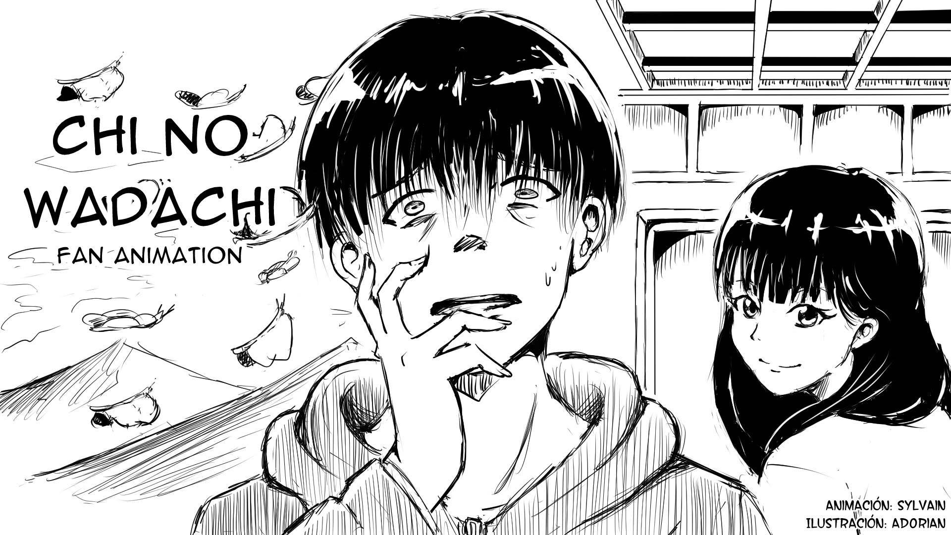 Chi no wadachi Fan Animation